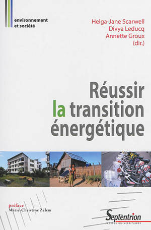 Réussir la transition énergétique