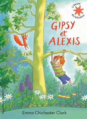 Gipsy et Alexis - Emma Chichester Clark