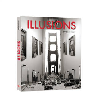 Illusions - Brad Honeycutt