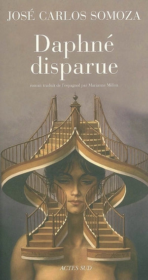 Daphné disparue - José Carlos Somoza