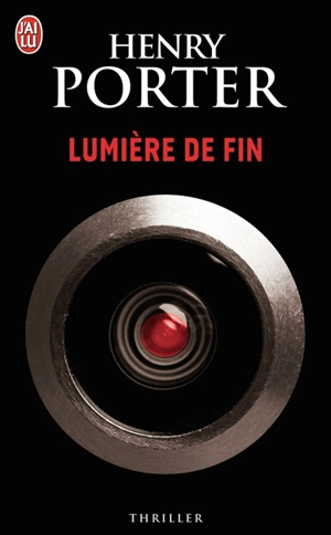 Lumière de fin - Henry Porter