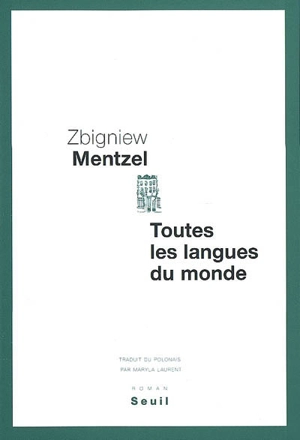 Toutes les langues du monde - Zbigniew Mentzel