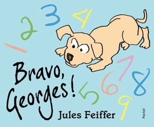 Bravo Georges ! - Jules Feiffer