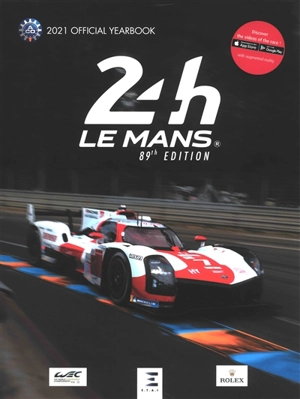 24 h Le Mans : 89th edition : the official annual of the greatest endurance race in the world, August 21-22 2021 - Jean-Marc Teissedre