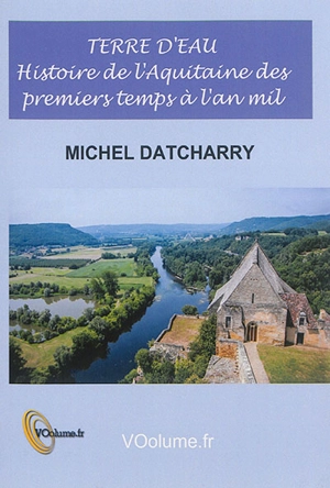 Terre d'eau - Michel Datcharry