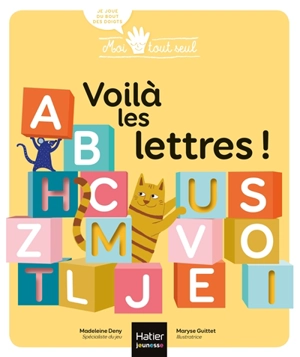 Voilà les lettres ! - Madeleine Deny