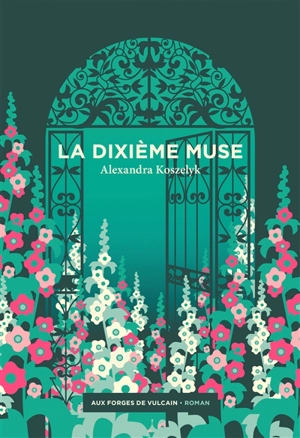 La dixième muse - Alexandra Koszelyk