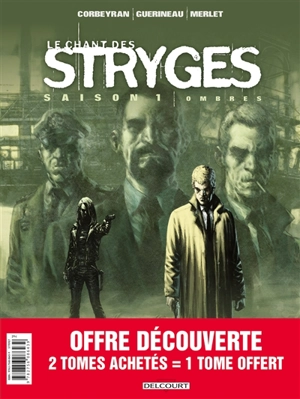 Le chant des stryges : pack 30 ans tomes 1 à 3 - Corbeyran