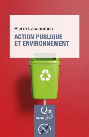 Action publique et environnement - Pierre Lascoumes