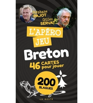 L'apéro jeu breton : 46 cartes pour jouer, 200 blagues - Stéphane Pajot