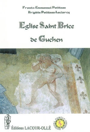 Eglise Saint-Brice de Guchen - Frantz-Emmanuel Petiteau