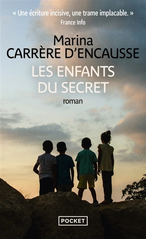 Les enfants du secret - Marina Carrère d'Encausse