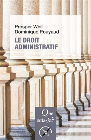 Le droit administratif - Prosper Weil