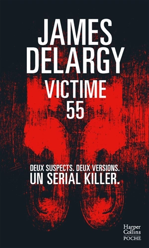 Victime 55 : thriller - James Delargy