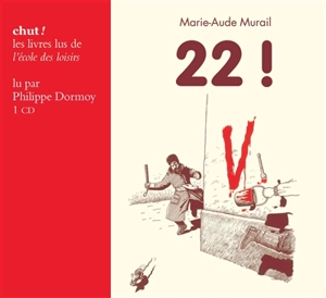 22 ! - Marie-Aude Murail