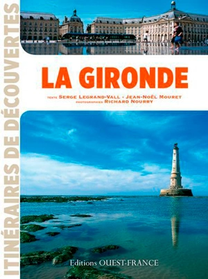 La Gironde - Serge Legrand-Vall