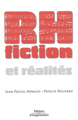 RH, fiction et réalités - Jean-Pascal Arnaud