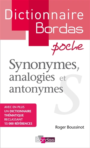Synonymes, analogies et antonymes - Roger Boussinot