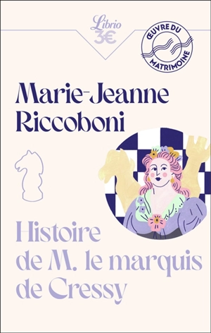 Histoire de M. le marquis de Cressy - Marie-Jeanne Riccoboni