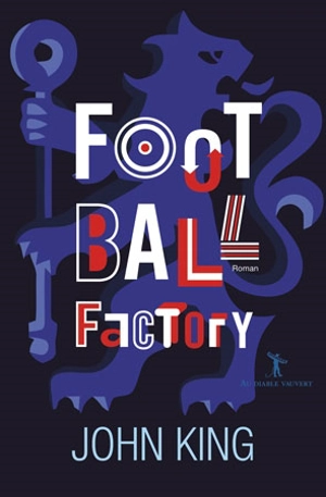 Football factory - John King