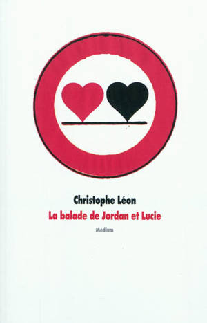 La balade de Jordan et Lucie - Christophe Léon