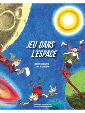 Jeu dans l'espace - Aliénor Gandanger