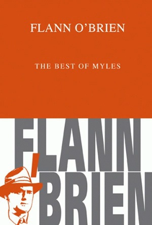 The best of Myles - Flann O'Brien