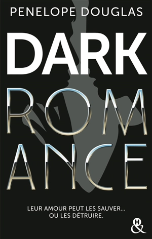 Dark romance - Penelope Douglas