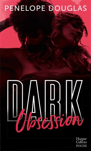 Dark obsession - Penelope Douglas