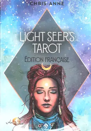 Light seer's tarot - Chris-Anne