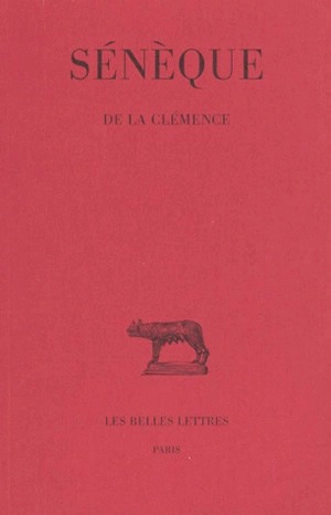 De la clémence - Sénèque