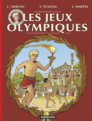 Les voyages d'Alix. Les jeux Olympiques dans l'Antiquité - Cédric Hervan