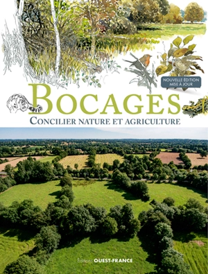 Bocages : concilier nature et agriculture