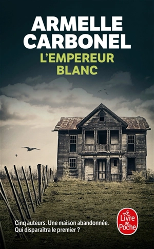 L'empereur blanc : thriller - Armelle Carbonel