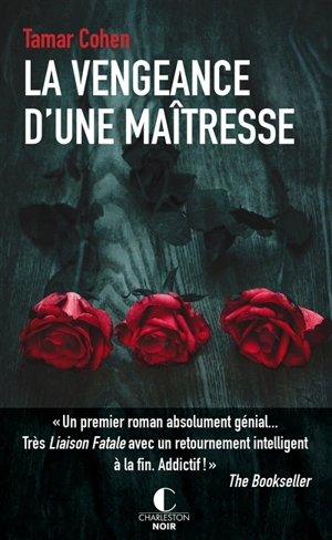 La vengeance d'une maîtresse - Tamar Cohen