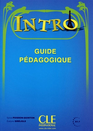 Intro A1.1 : guide pédagogique - Sylvie Poisson-Quinton