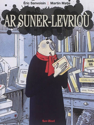 Ar suner-levrioù - Eric Sanvoisin