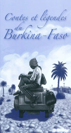 Contes et légendes du Burkina Faso - Marc Koutekissa