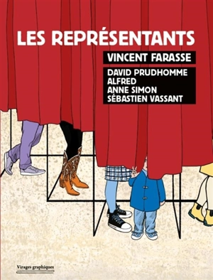 Les représentants - Vincent Farasse