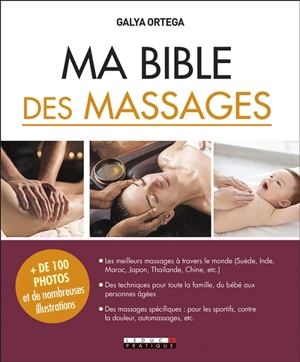 Ma bible des massages - Galya Ortega