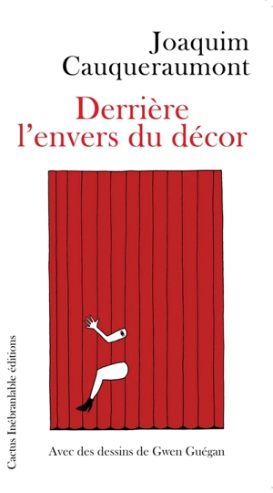 Derrière l'envers du décor - Joaquim Cauqueraumont