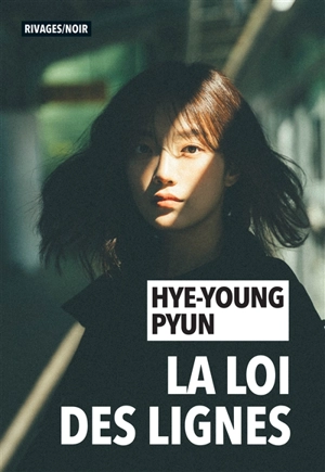 La loi des lignes - Hye-Young Pyun