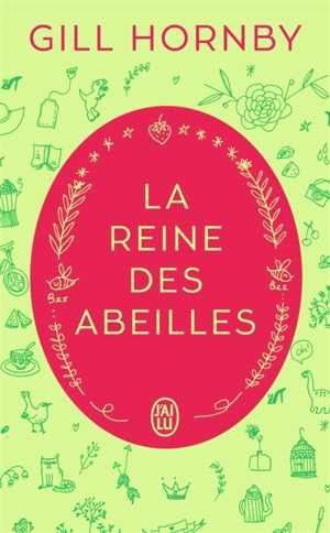 La reine des abeilles - Gill Hornby