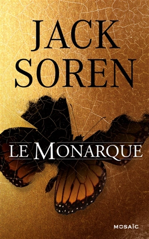 Le monarque - Jack Soren