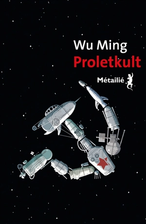 Proletkult - Wu Ming