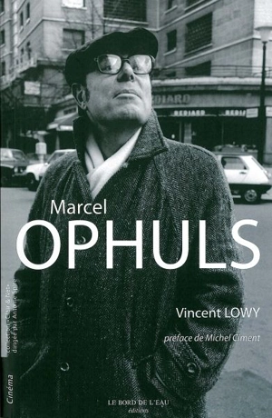 Marcel Ophuls - Vincent Lowy