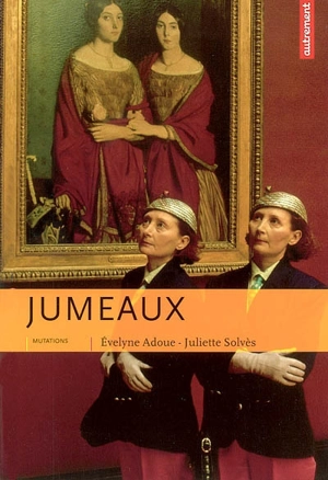 Jumeaux : l'art et la manière