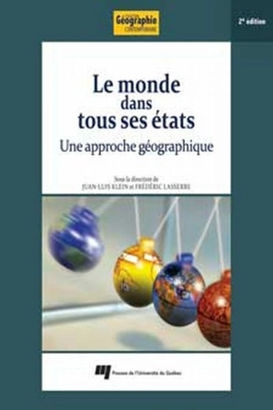 Le monde dans tous ses États : approche géographique - Frédéric Lasserre