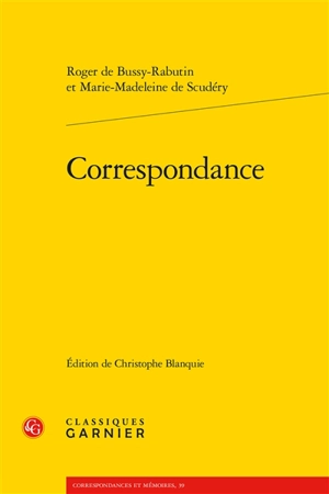 Correspondance - Bussy-Rabutin