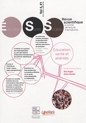 Revue éducation, santé, sociétés, n° 4-1. Education, santé et altérités